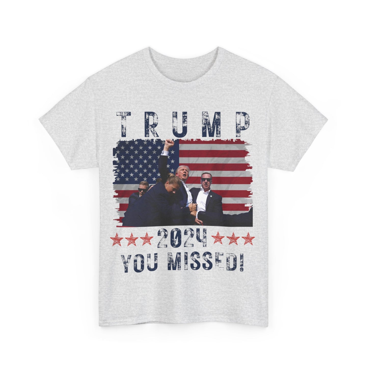 Trump You Missed Shirt