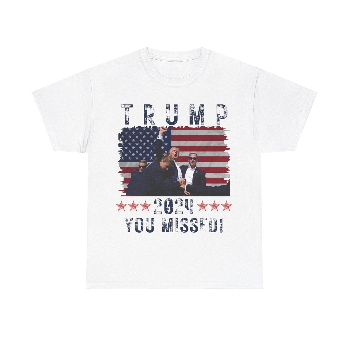 Trump You Missed Shirt